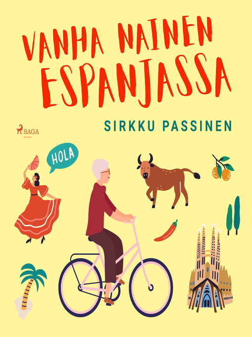 Title details for Vanha nainen Espanjassa by Sirkku Passinen - Wait list